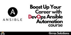 Boost up your career with DEVOPS Ansible Automation Course