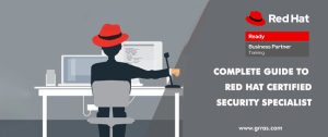 Complete Guide to Red Hat certified Security Specialist