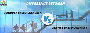 What Is the Difference Between Product Based Company and Service Based Company?