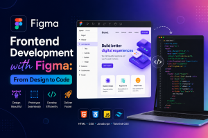 Frontend Development with Figma: From Design to Code
