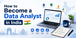 How to Become a Data Analyst in India